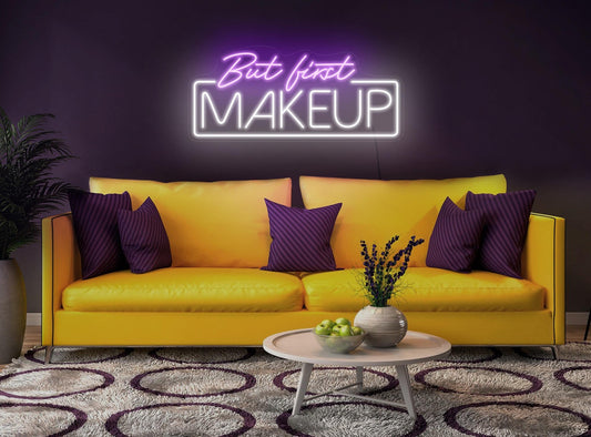 But First Makeup Neon Yazı Tabela