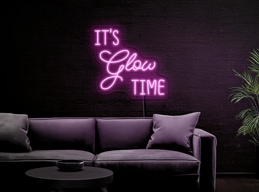 It's Glow Time Neon Yazılı Tabela