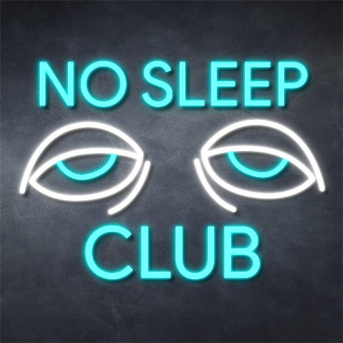 No Sleep Club Neon Yazılı Tabela