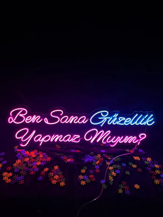 Ben Sana Güzellik Yapmaz Mıyım? Neon Yazılı Tabela