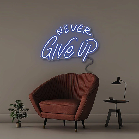 Never Give Up Neon Yazılı Tabela
