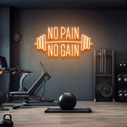 No Pain No Gain Neon Yazılı Tabela