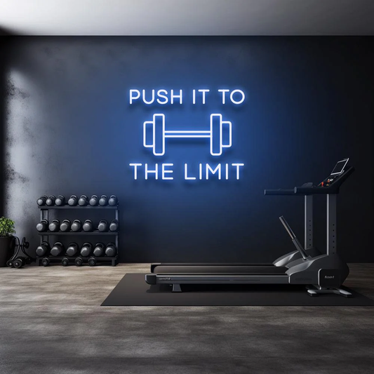 Push It To The Limit Neon Yazılı Tabela