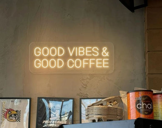 Good Vibes & Good Coffee Neon Yazı Tabela