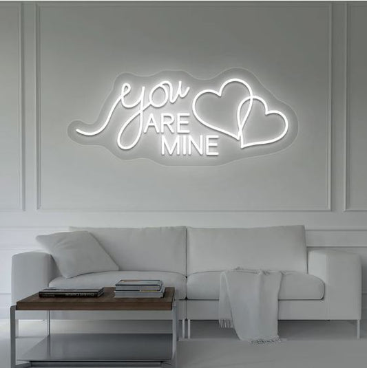 You Are Mine Neon Yazılı Tabela